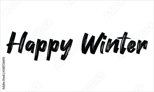 Happy Winter Brush Hand drawn Typography Black text lettering and phrase isolated on the White background