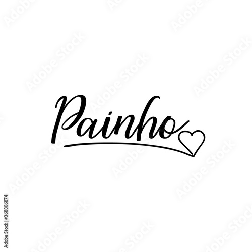 Daddy - in Portuguese. Lettering. Ink illustration. Modern brush calligraphy. Painho photo