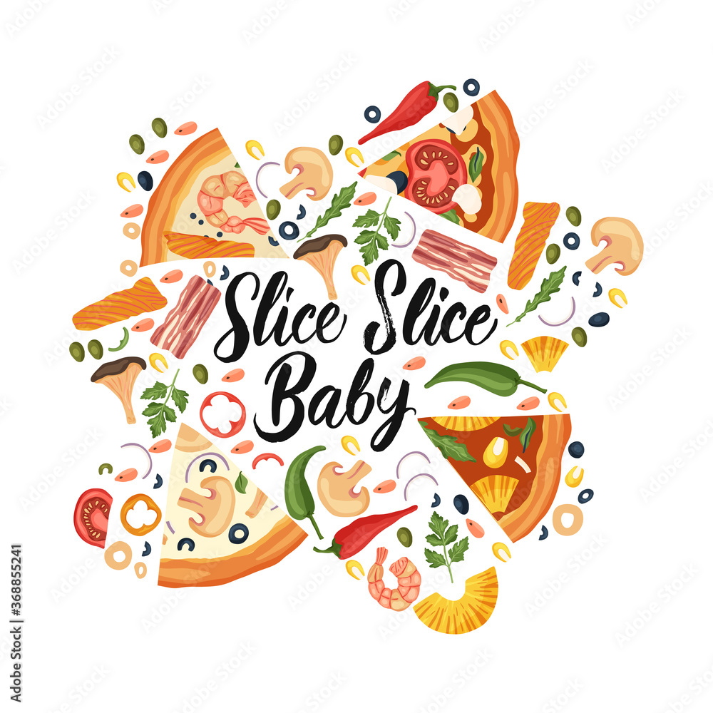 Hand drawn lettering food tasty pizza poster illustration. Isolated restaurant and pizza lover vector art. Card, t shirt print with a quote. Slice slice baby. Hand drawn lettering food tasty pizza poster illustration. Isolated restaurant and pizza lover vector art. Card, t shirt print with a quote. Slice slice baby.