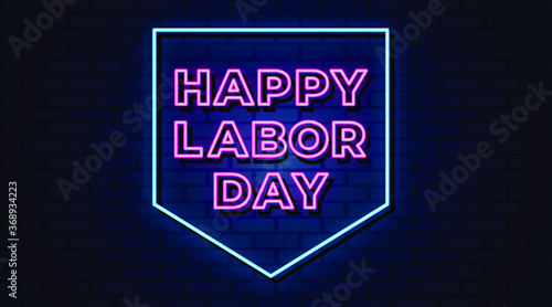 happy labor day neon sign, neon style