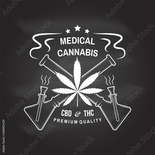 Medical cannabis badge, label with cannabis leaf and glass bong. Vector Vintage typography logo design with cannabis leaf and glass bong silhouette For weed shop, cannabis, marijuana delivery service
