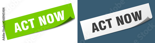 act now paper peeler sign set. act now sticker