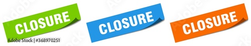 closure paper peeler sign set. closure sticker