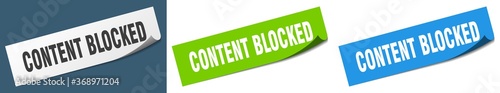 content blocked paper peeler sign set. content blocked sticker