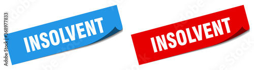 insolvent paper peeler sign set. insolvent sticker