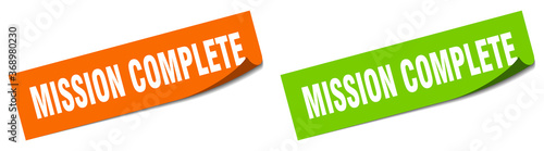 mission complete paper peeler sign set. mission complete sticker