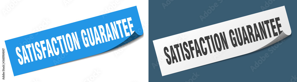 satisfaction guarantee paper peeler sign set. satisfaction guarantee sticker