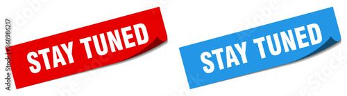 stay tuned paper peeler sign set. stay tuned sticker