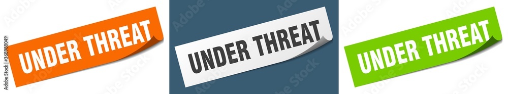 under threat paper peeler sign set. under threat sticker under threat paper peeler sign set. under threat sticker