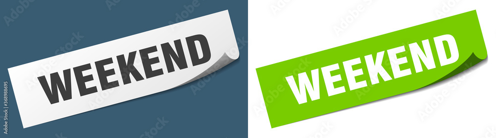 weekend paper peeler sign set. weekend sticker weekend paper peeler sign set. weekend sticker