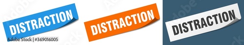 distraction paper peeler sign set. distraction sticker