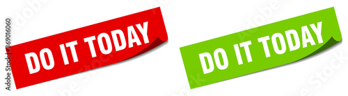 do it today paper peeler sign set. do it today sticker