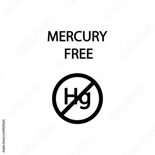 The inscription does not contain a mercury sign. Prohibition sign eps ten