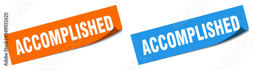 accomplished paper peeler sign set. accomplished sticker