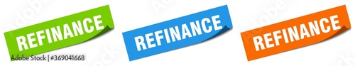refinance paper peeler sign set. refinance sticker