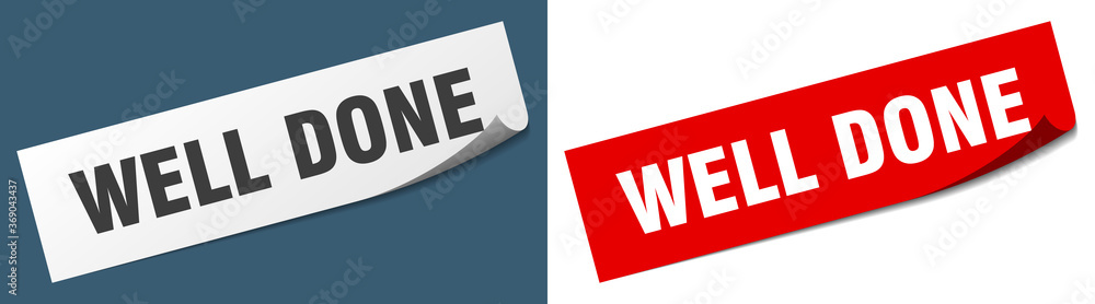 well done paper peeler sign set. well done sticker well done paper peeler sign set. well done sticker