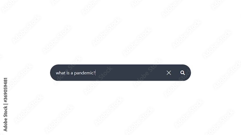 Searching on the internet question What is a pandemic? Searching on the internet question What is a pandemic?