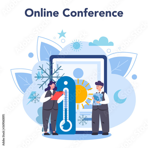 Meteorologist online service or platform. Weather forecaster studying