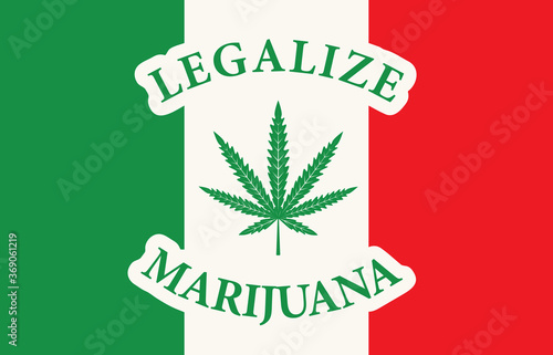 Banner in the form of the Italian flag with a hemp leaf. The concept of legalizing marijuana, cannabis in Italy. Medical legalization of cannabis. Drug use. Smoking weed