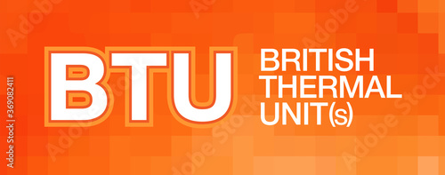 BTU – British thermal unit(s) Acronym, Modern background Design