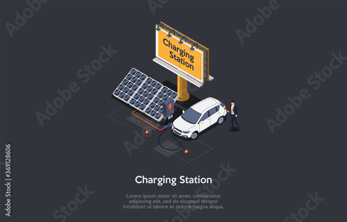 Eco City Concept. Modern Beautiful Car Charging Station With Alternative Energy Sources. Driver Charges Electric Car On Charging Station With Solar Panels And Billboard. Isometric Vector Illustration