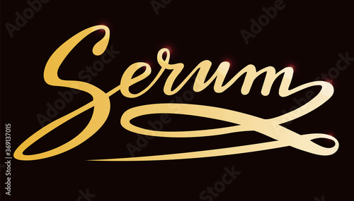 serum gold lettering text; calligraphy for label, handwritten vector illustration; picture for web or print