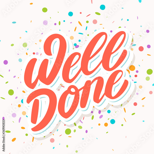 Well done. Vector lettering card.