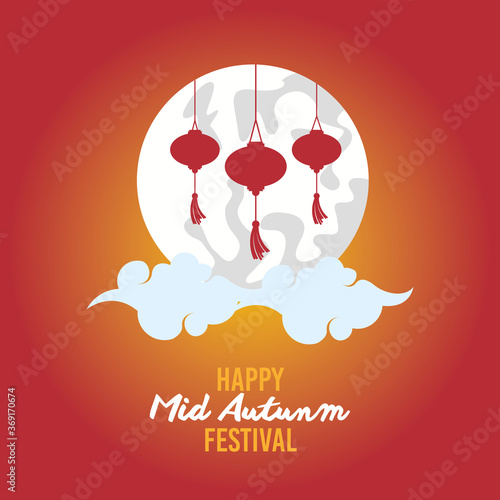 happy mid autumn festival with moon and lanterns hanging