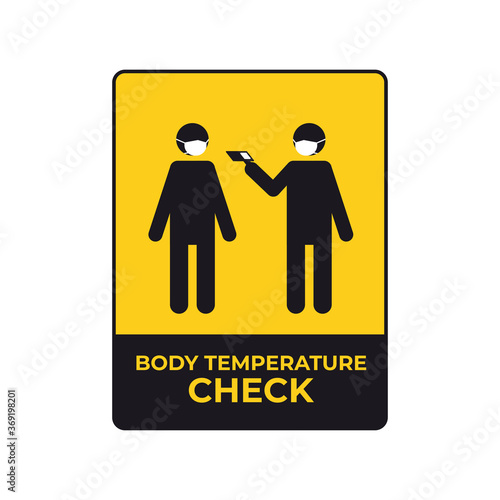 warning sign for social distancing coronavirus pandemic protection measures concept body temperature check yellow sticker vector illustration