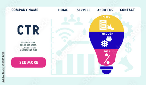 Vector website design template . CTR - Click Through Rate. business concept background.  illustration for website banner, marketing materials, business presentation, online advertising.