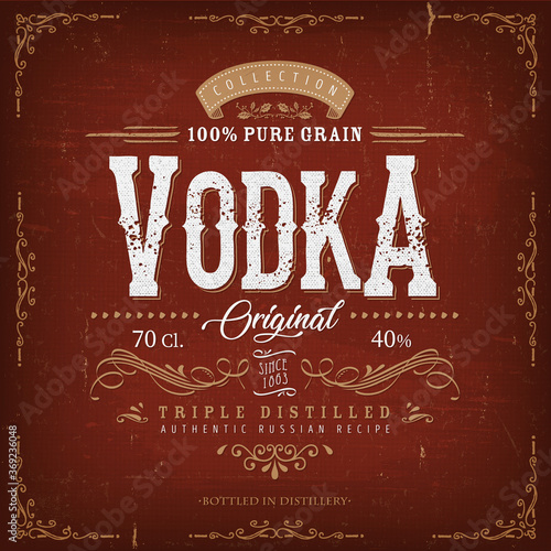 Vintage Vodka Label For Bottle/ Illustration of a vintage design elegant vodka label, with crafted lettering, specific 100% pure grain product mentions, textures and hand drawn patterns