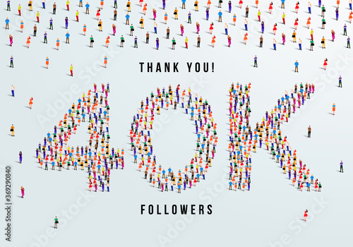 Thank you 40K or forty thousand followers. large group of people form to create 40K vector illustration