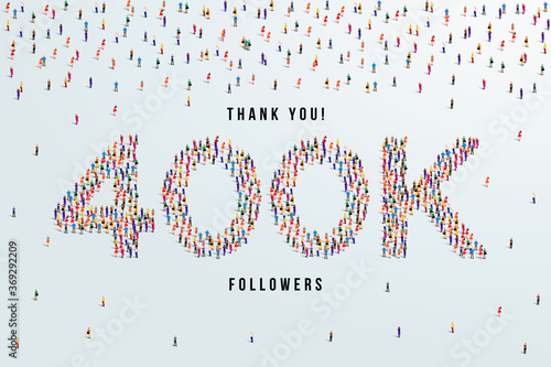 Thank you 400K or four hundred thousand followers. large group of people form to create 400K vector illustration photo