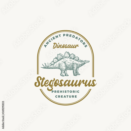 Prehistoric Creature Dinosaur Abstract Sign, Symbol or Logo Template. Hand Drawn Stegosaurus Reptile with Retro Typography in a Frame. Vector Emblem Concept.