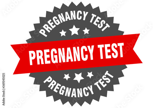 pregnancy test round isolated ribbon label. pregnancy test sign