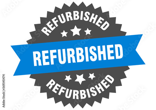 refurbished round isolated ribbon label. refurbished sign