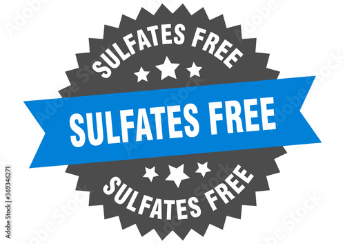 sulfates free round isolated ribbon label. sulfates free sign
