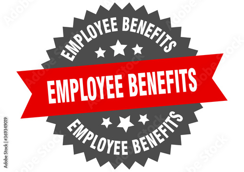 employee benefits round isolated ribbon label. employee benefits sign