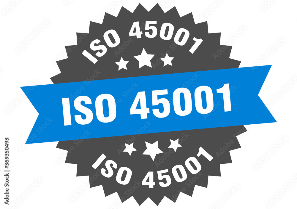 iso 45001 round isolated ribbon label. iso 45001 sign iso 45001 round isolated ribbon label. iso 45001 sign