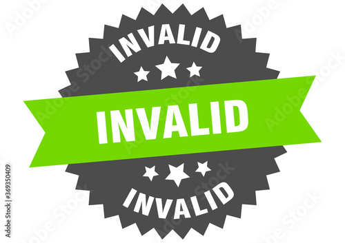 invalid round isolated ribbon label. invalid sign