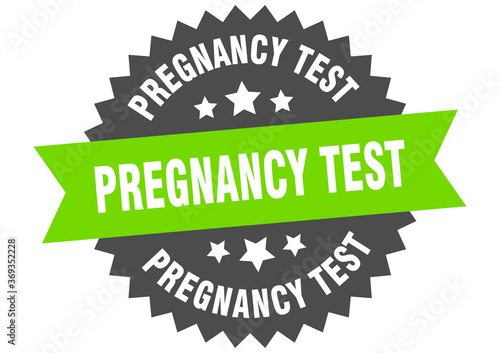 pregnancy test round isolated ribbon label. pregnancy test sign