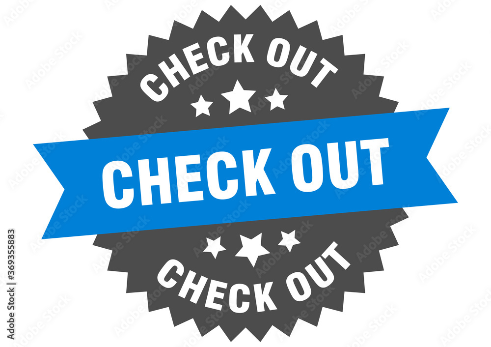 Fototapeta premium check out round isolated ribbon label. check out sign