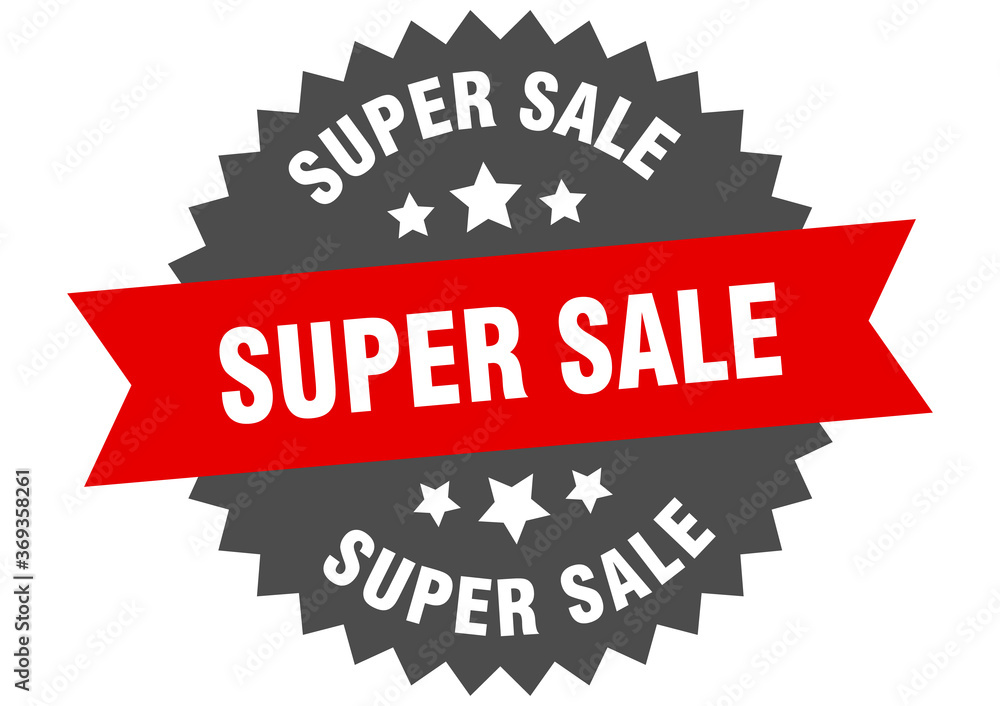 super sale round isolated ribbon label. super sale sign super sale round isolated ribbon label. super sale sign