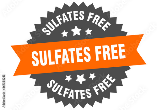 sulfates free round isolated ribbon label. sulfates free sign