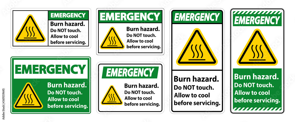 Emergency Burn hazard safety,Do not touch label Sign on white background Emergency Burn hazard safety,Do not touch label Sign on white background
