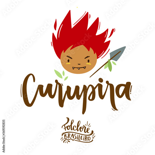 Curupira. Fantastic Creature of  Brazilian Folklore. Brazilian Portuguese Hand Lettering Calligraphy. Vector. Brazilian legends and tales. photo