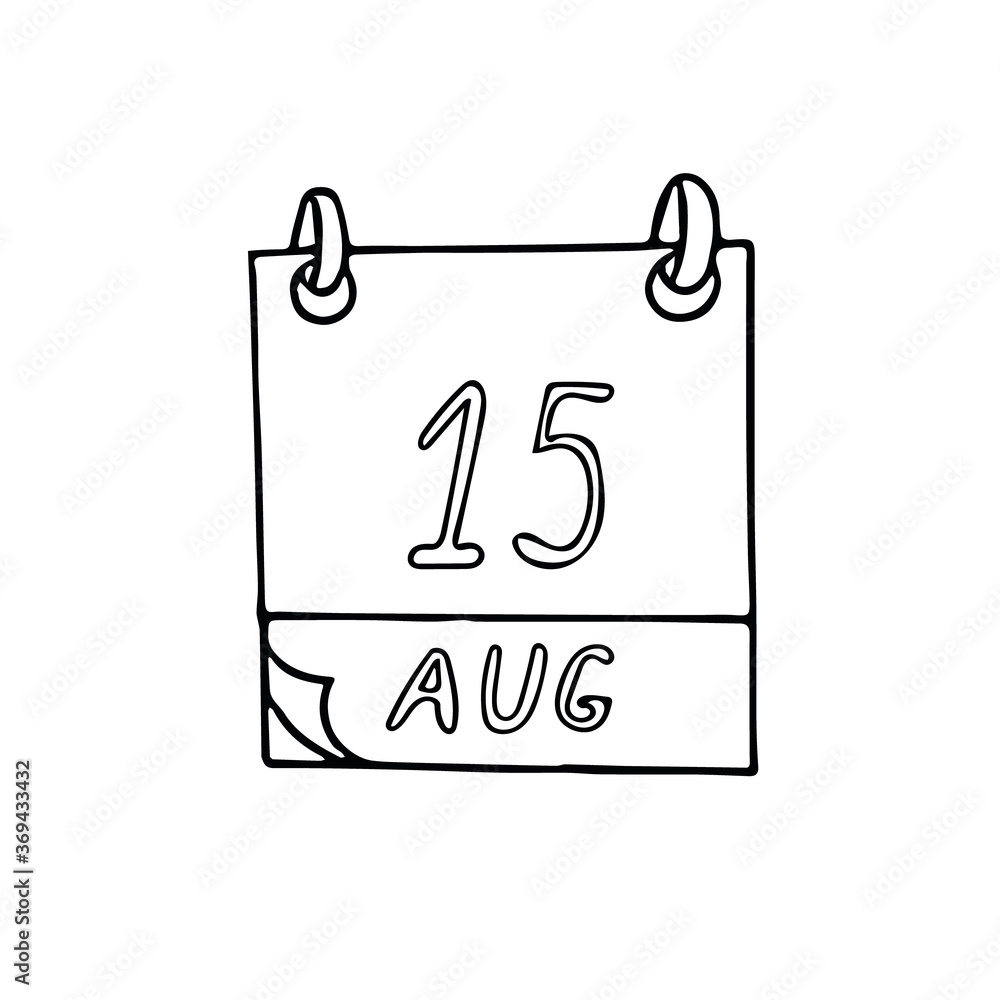 calendar hand drawn in doodle style. August 15. International Homeless Animals Day, date. icon, sticker, element, design. planning, business holiday calendar hand drawn in doodle style. August 15. International Homeless Animals Day, date. icon, sticker, element, design. planning, business holiday