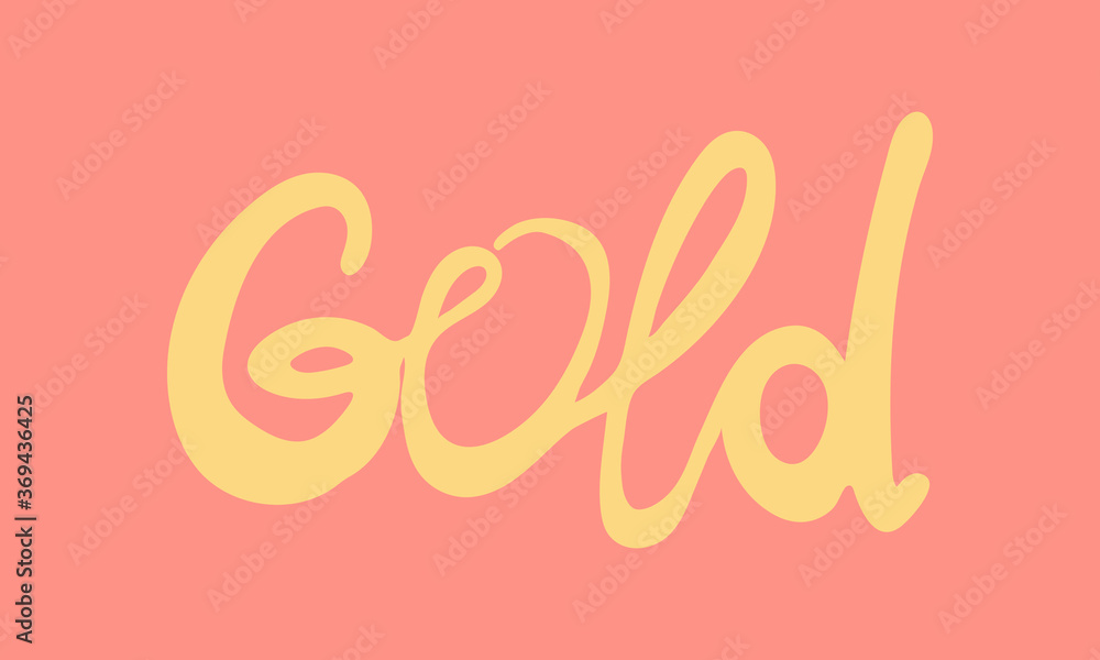 Hand drawn vector inscription. Gold text isolated on pink background. Template for banner, poster or print. Autumn lettering collection Hand drawn vector inscription. Gold text isolated on pink background. Template for banner, poster or print. Autumn lettering collection