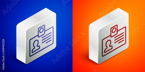 Isometric line Identification badge icon isolated on blue and orange background. It can be used for presentation, identity of the company, advertising. Silver square button. Vector.