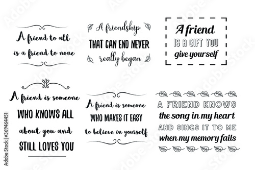 Set of Calligraphy sayings for print. Vector Quotes about best friend, friendship, relationship between people